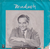Mukesh - Dil Jalta Hai To Jalne De (45-RPM) Image